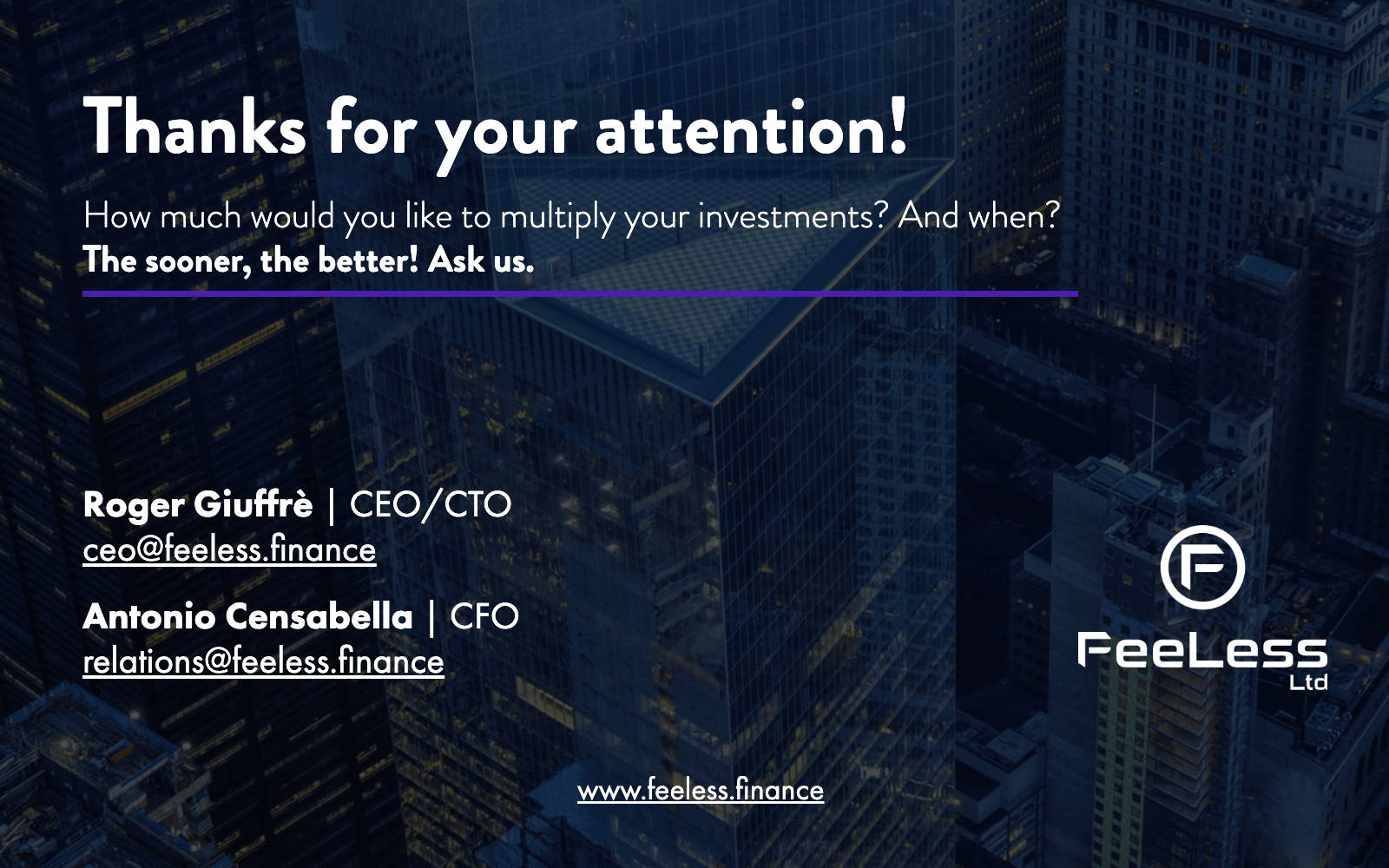 Contact FeeLess for Investment Enquiry